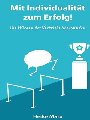 cover image of Die Hürden des Vertriebs überwinden